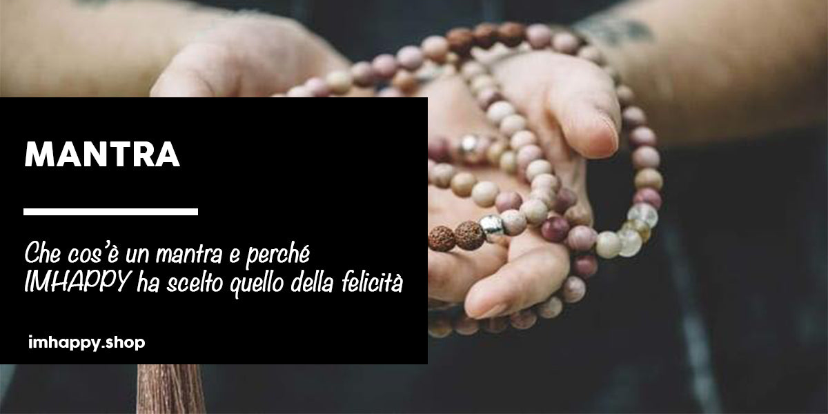 MANTRA DELLA FELICITÀ