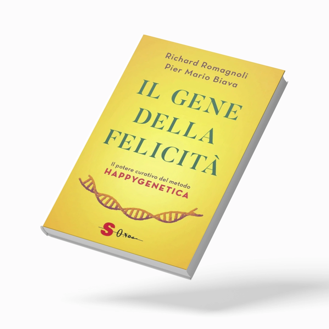 Il Gene della Felicità - Il Potere Curativo del Metodo Happygenetica