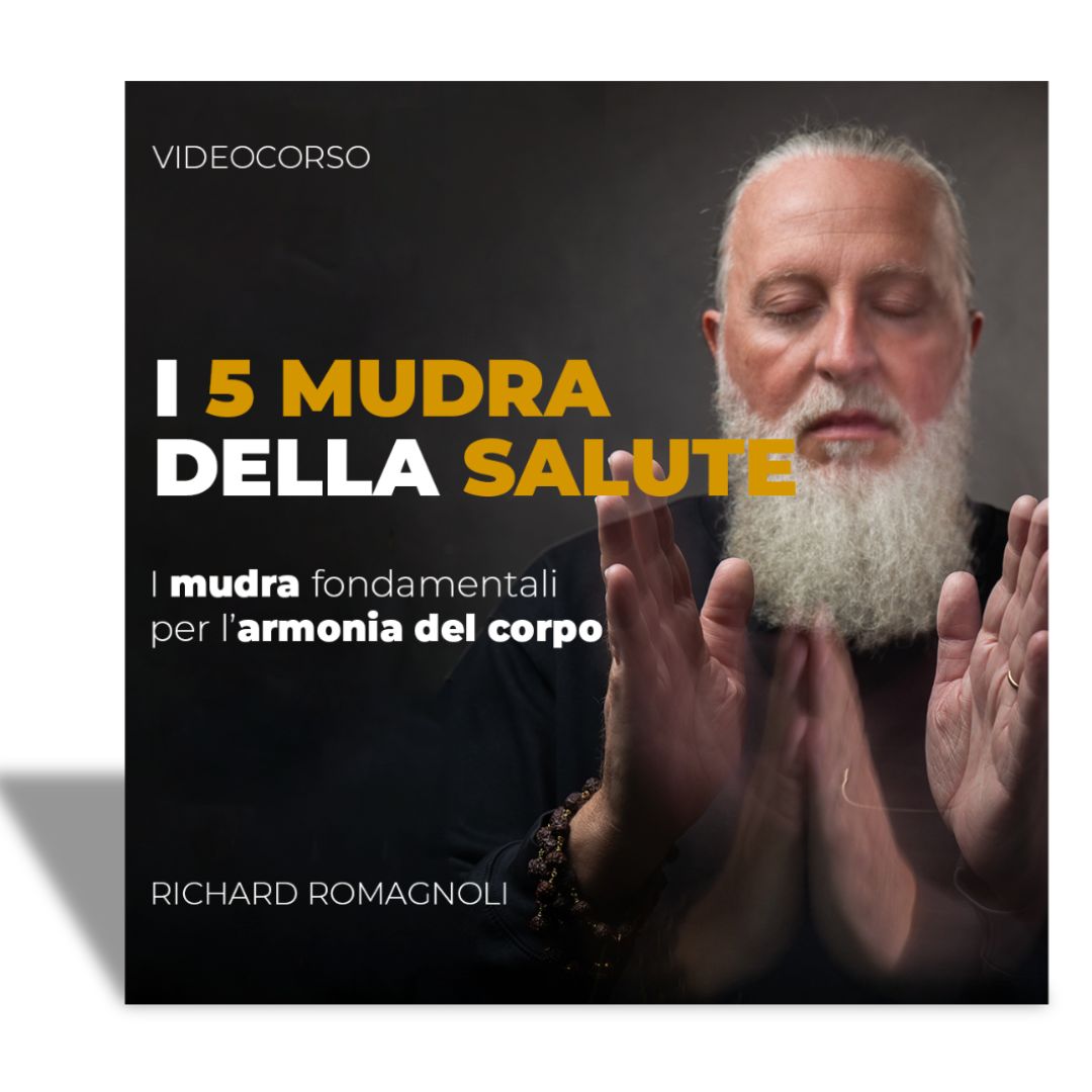 I 5 Mudra della Salute Fisica