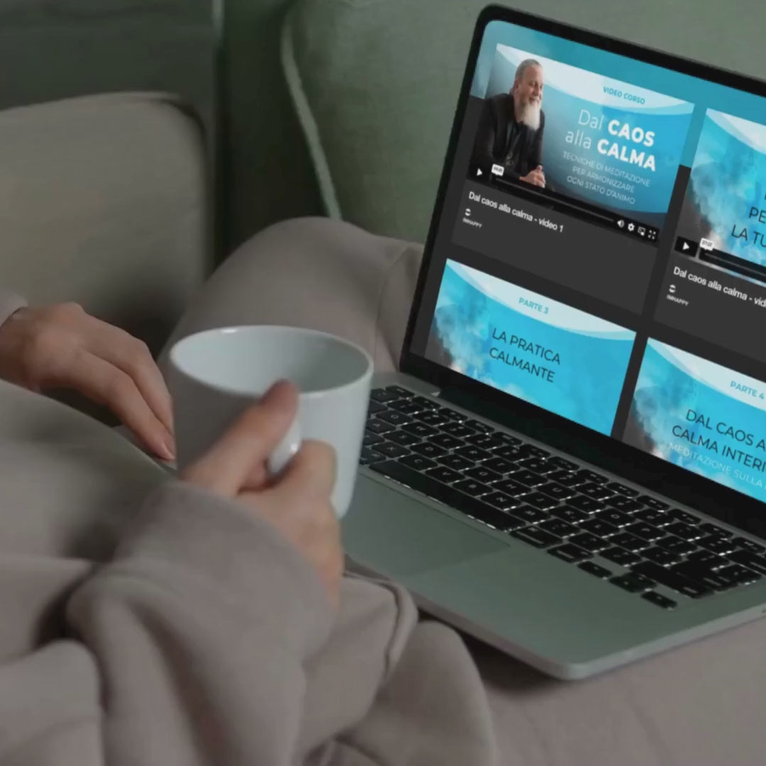 Dal CAOS alla CALMA - Tecniche di Meditazione per armonizzare ogni stato d'animo - Video Corso