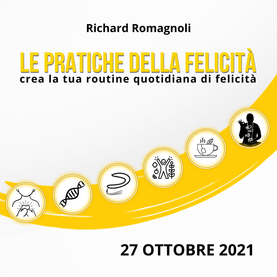 Le pratiche della Felicità - Corso Online 27 ottobre