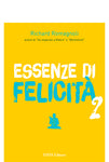 Essenze di Felicità 2 - Richard Romagnoli
